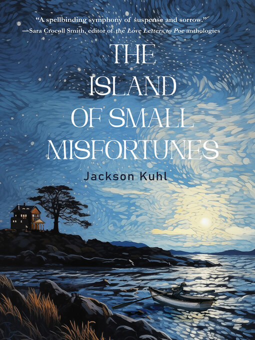 Title details for The Island of Small Misfortunes by Jackson Kuhl - Available